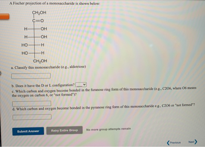 A Fischer Projection Of A Monosaccharide Is Shown Chegg Com