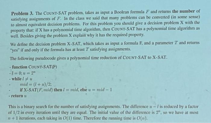 Solved Problem 3. The CoUnT-SAT problem. takes as input a | Chegg.com