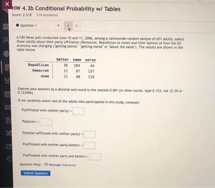 Solved х HW 4.3b Conditional Probability w/ Tables Score: | Chegg.com