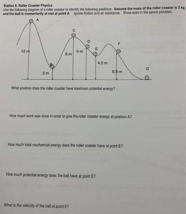 Solved Station 6. Roller Coaster Physics Use the following Chegg