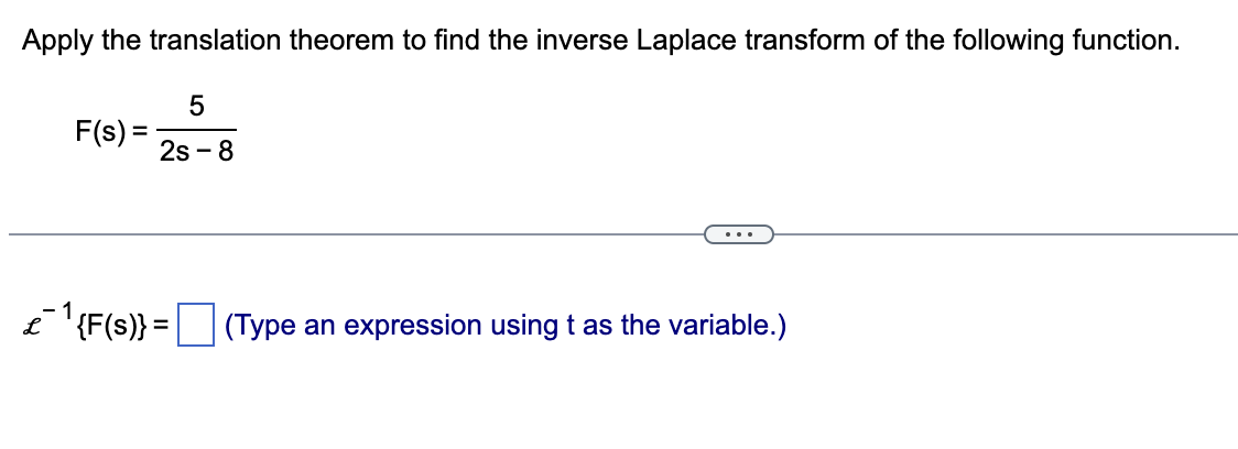 Solved Apply the translation theorem to find the inverse | Chegg.com