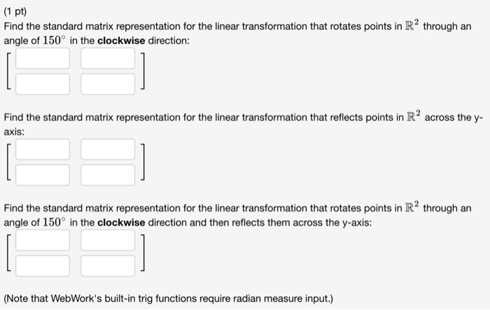 Solved Find the standard matrix representation for the | Chegg.com