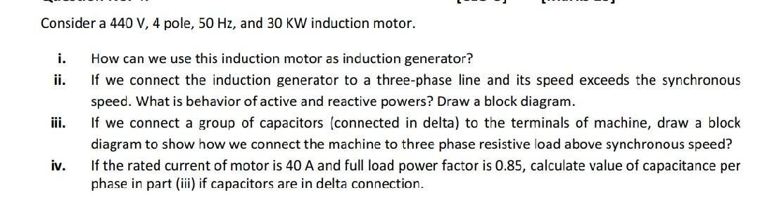 Solved Consider a 440 V, 4 pole, 50 Hz, and 30 kW induction | Chegg.com