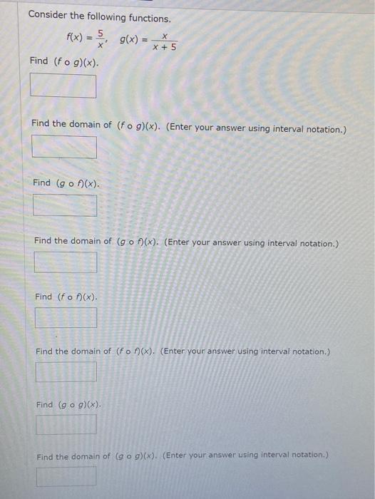 Solved Consider the following functions. f(x) = g(x) = X + 5 | Chegg.com