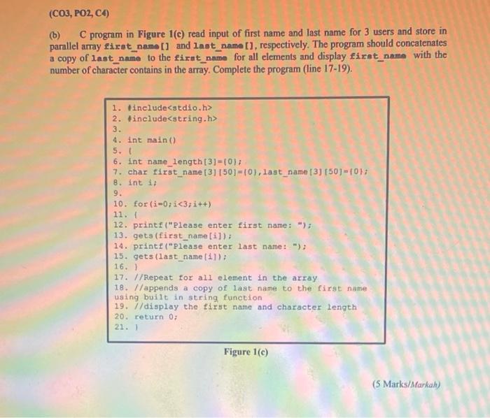 Solved a) The following C program in Figure 1 process | Chegg.com