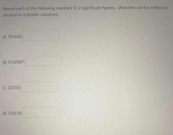 Solved Question 1 Determine The Number Of Significant | Chegg.com