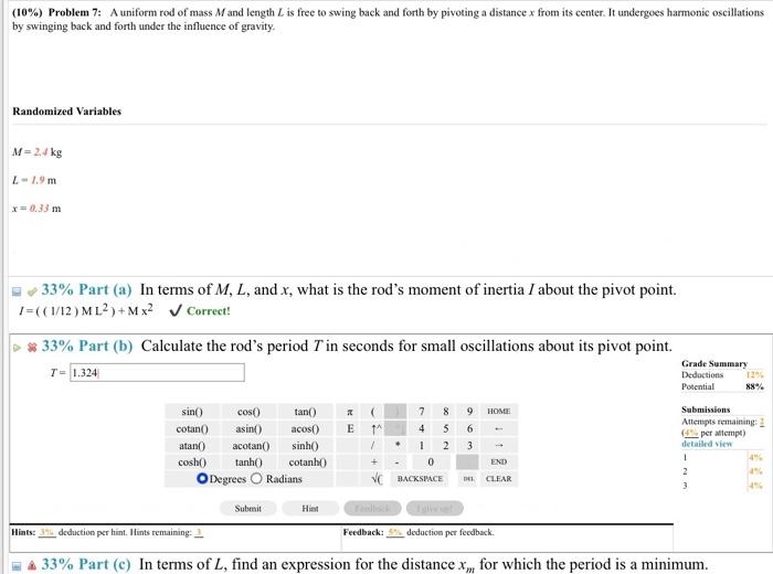 Solved (10\) Problem 7 A uniform rod of mass M and length