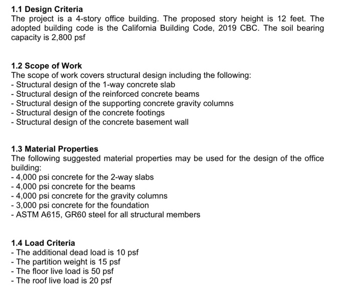 1.1 Design Criteria The project is a 4-story office | Chegg.com