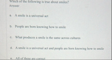 Solved Which of the following is true about smiles?Answera. | Chegg.com