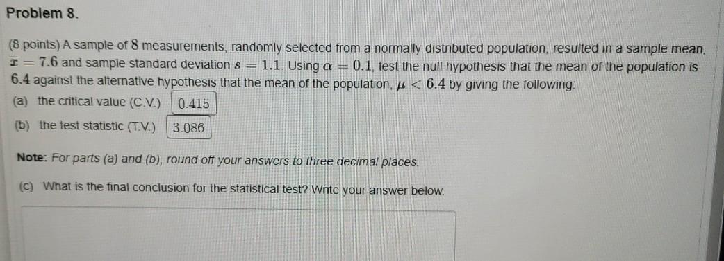 Solved Problem 8. (8 points) A sample of 8 measurements, | Chegg.com