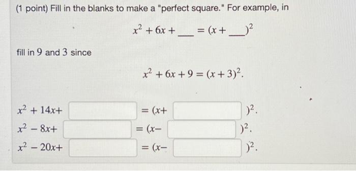 Solved 1 Point Fill In The Blanks To Make A Perfect 6605