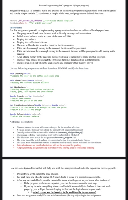 Solved Intro to Programming in C-program 3 larger program) | Chegg.com