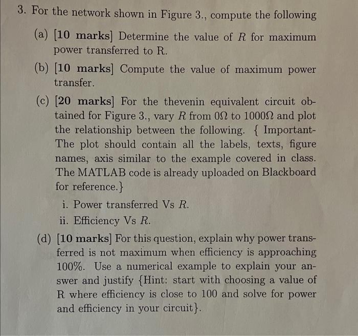 Solved For the network shown in Figure 3., compute the | Chegg.com