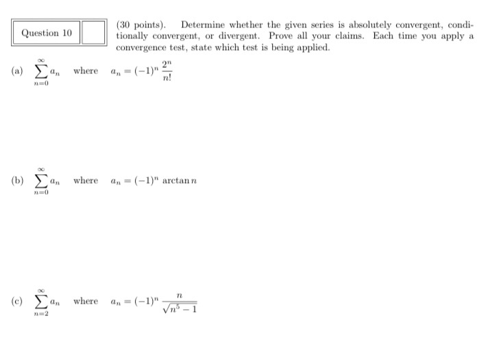 Solved Question 10 (30 points). Determine whether the given | Chegg.com