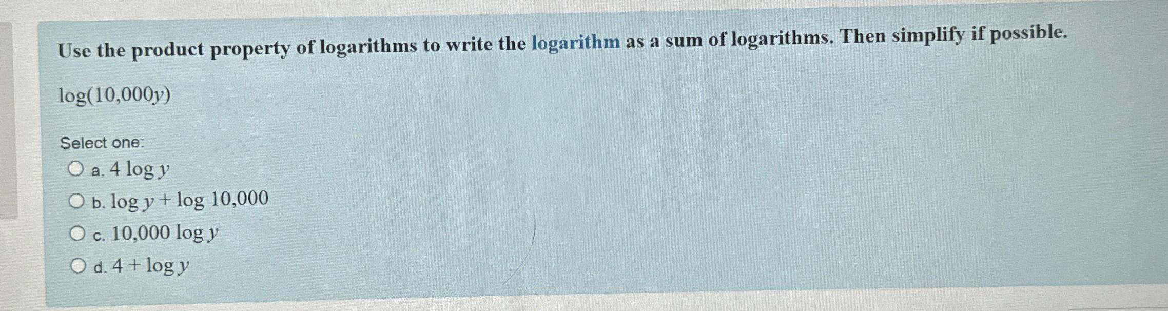 Solved Use the product property of logarithms to write the | Chegg.com