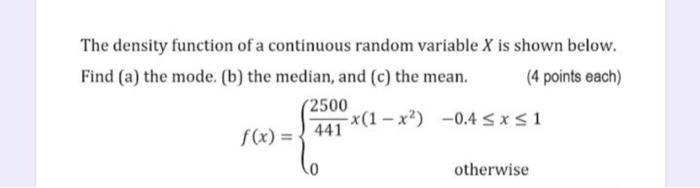 Solved The density function of a continuous random variable | Chegg.com