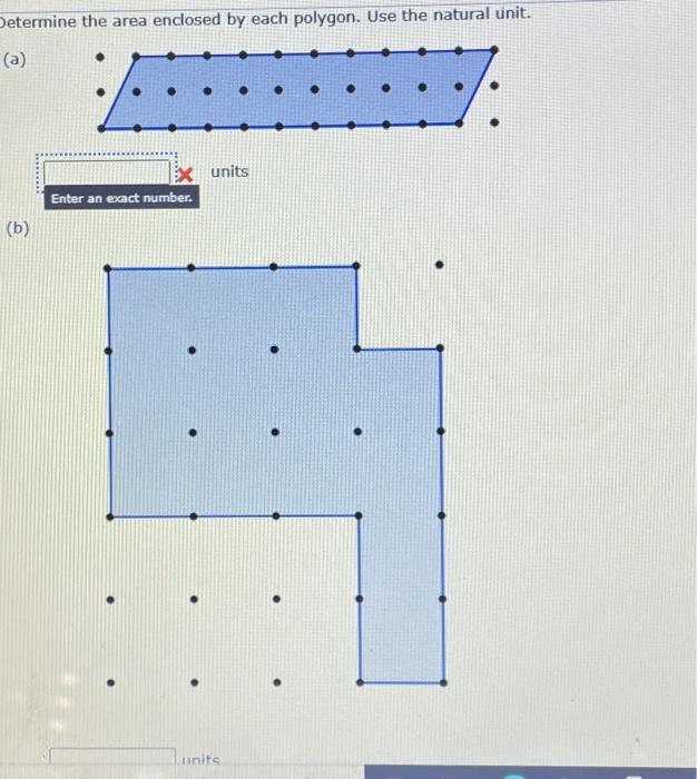 Solved Determine the area enclosed by each polygon. Use the | Chegg.com