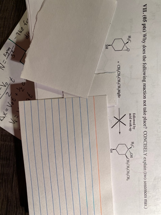 Solved VII.(05 pts) Why does the following reaction not take | Chegg.com