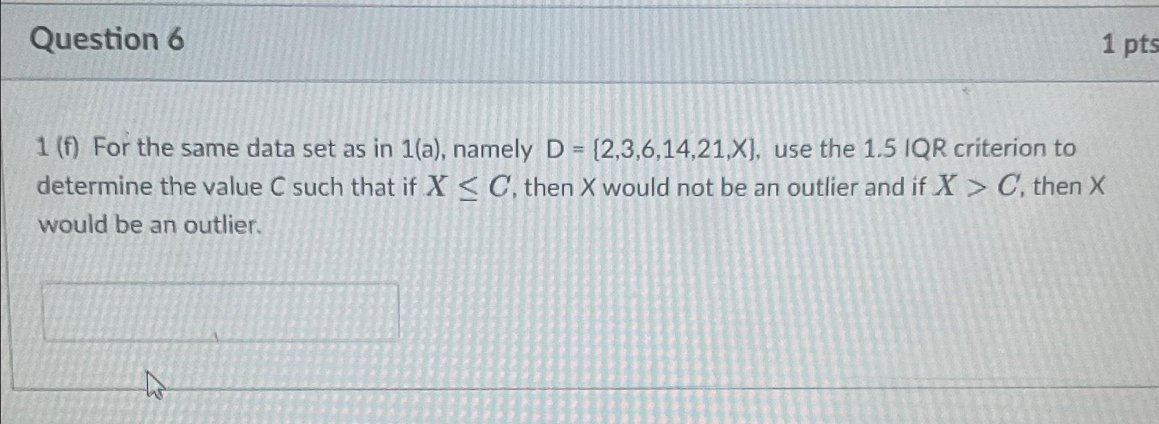 Solved Question 61 (f) ﻿For the same data set as in 1(a), | Chegg.com