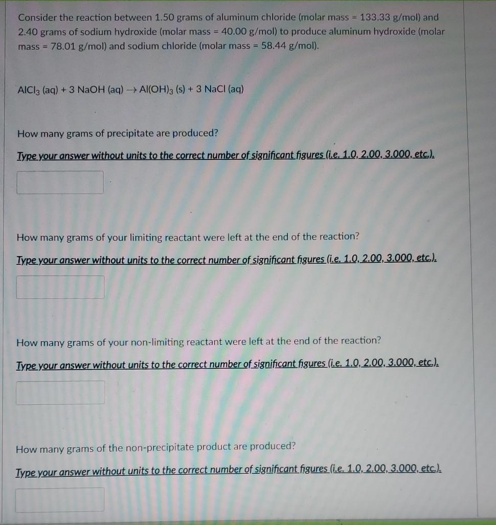 Solved Consider the reaction between 1.50 grams of aluminum