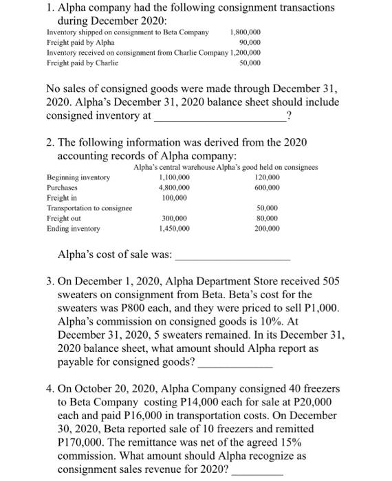 solved-1-alpha-company-had-the-following-consignment-chegg