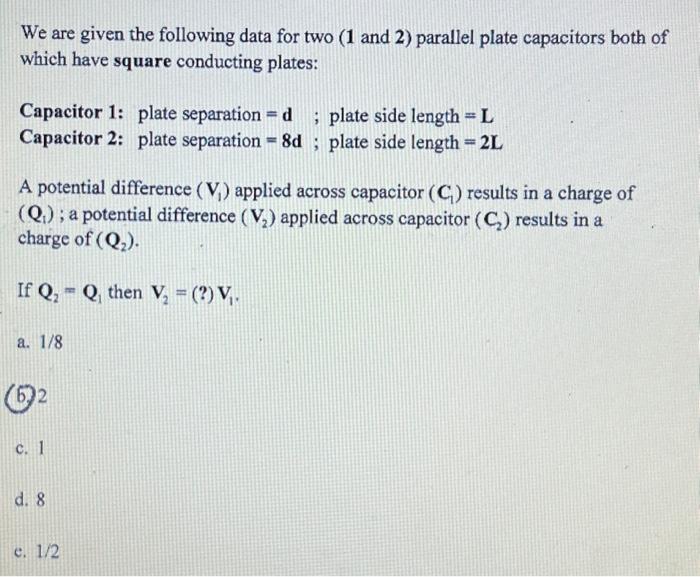 Solved We Are Given The Following Data For Two ( 1 And 2 ) | Chegg.com