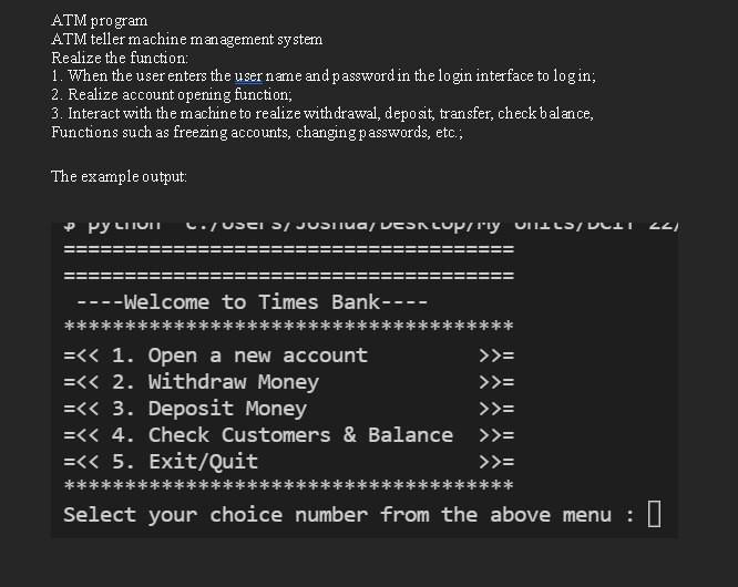 Solved ATM program ATM teller machine management system | Chegg.com image.