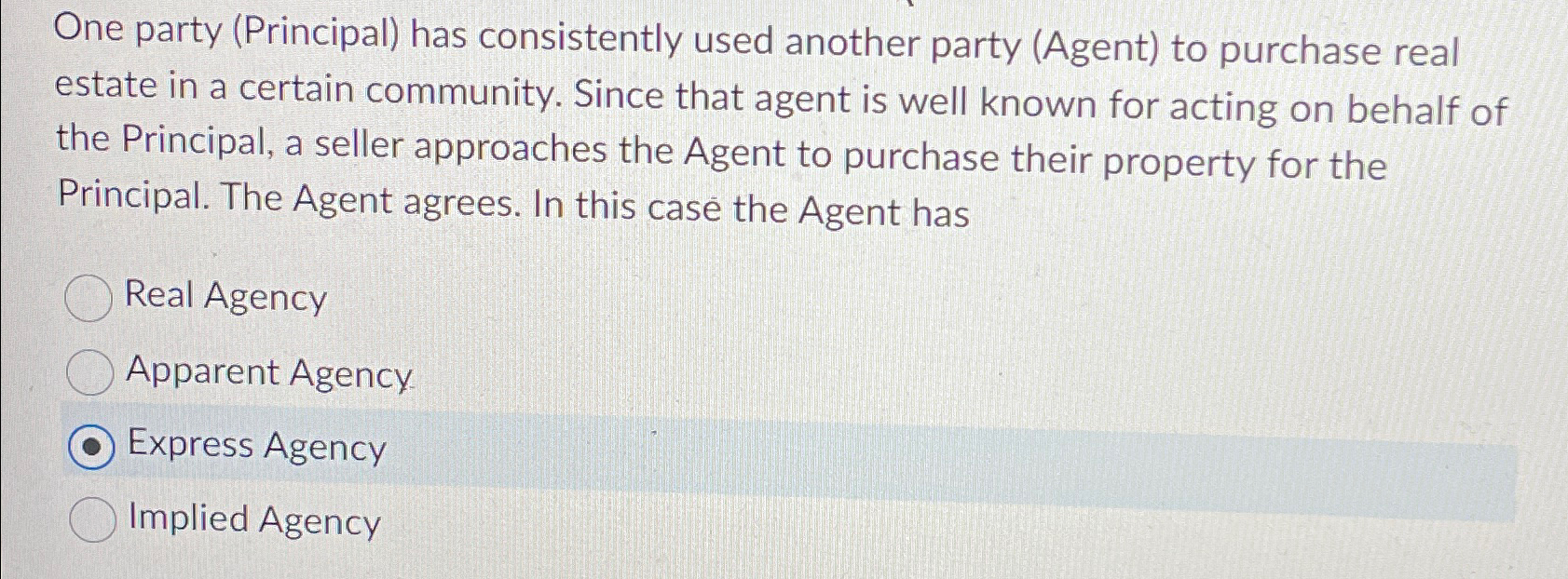Solved One party (Principal) ﻿has consistently used another | Chegg.com