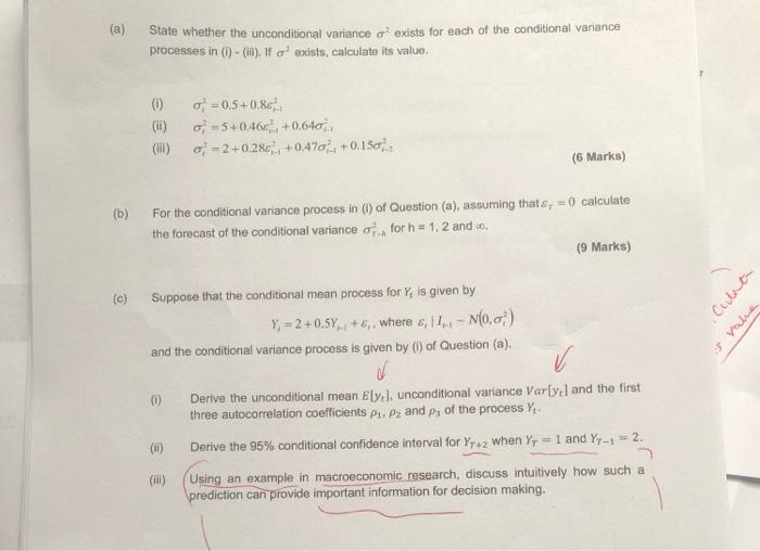 Solved (a) State whether the unconditional variance exists | Chegg.com