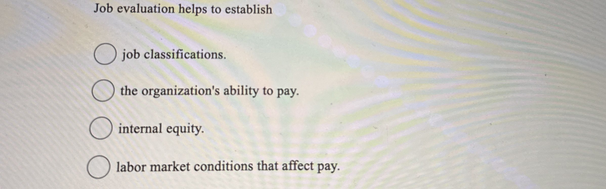 [Solved] Job evaluation helps to establish job classificati