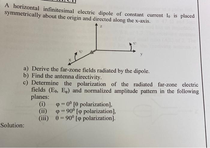 Solved A horizontal infinitesimal electric dipole of | Chegg.com