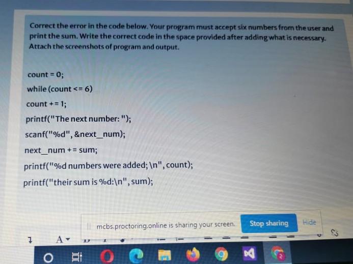 Solved Correct the error in the code below. Your program | Chegg.com