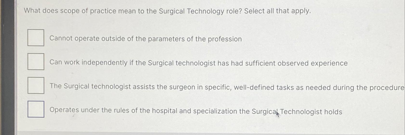 solved-what-does-scope-of-practice-mean-to-the-surgical-chegg