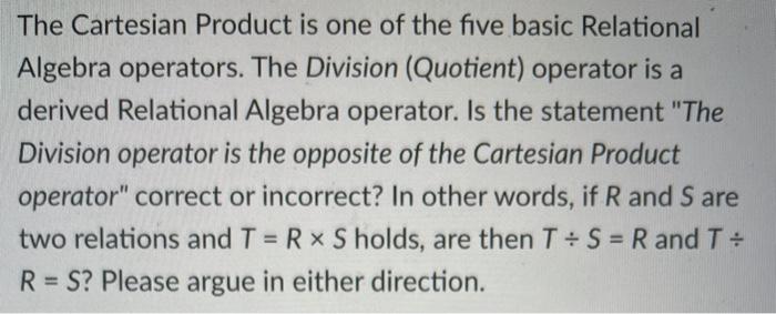 Solved The Cartesian Product Is One Of The Five Basic | Chegg.com