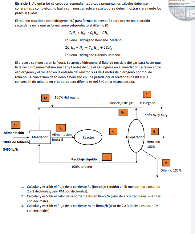 Ejercicio 1. Adjuntar los cálculos correspondientes a cada pregunta, los cálculos deben ser coherentes y completos, no basta