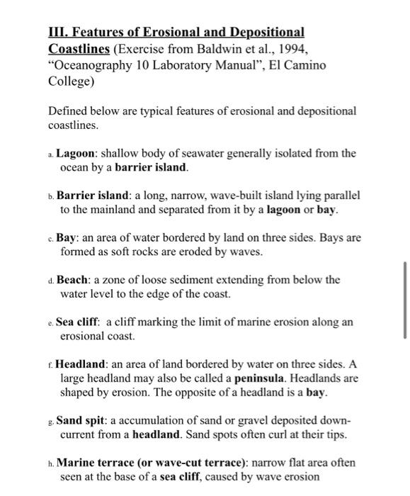 III. Features of Erosional and Depositional
Coastlines (Exercise from Baldwin et al., 1994,
Oceanography 10 Laboratory Manua