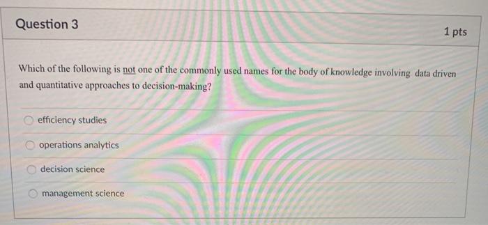 Solved Question 3 1 pts Which of the following is not one of | Chegg.com