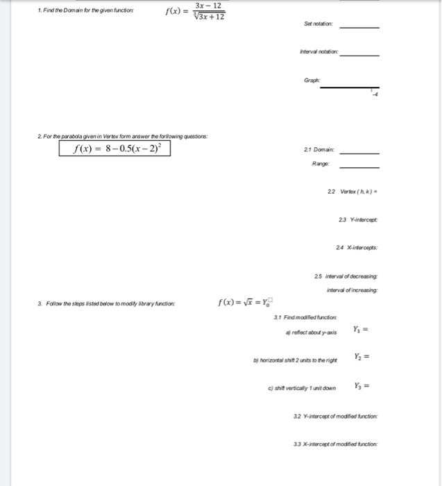 3x 12 F X 3x 12 1 Find The Domain For The Given Chegg Com