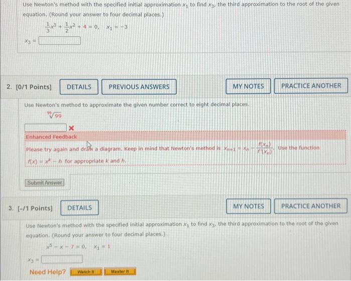 Solved Use Newton's method with the specified initial | Chegg.com