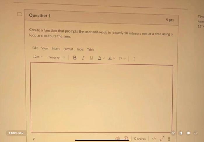 Solved D Question 1 Time 5 pts 19 N Create a function that | Chegg.com