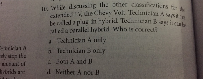 Solved be Chevy Volt: Technician A says it can Technician B | Chegg.com