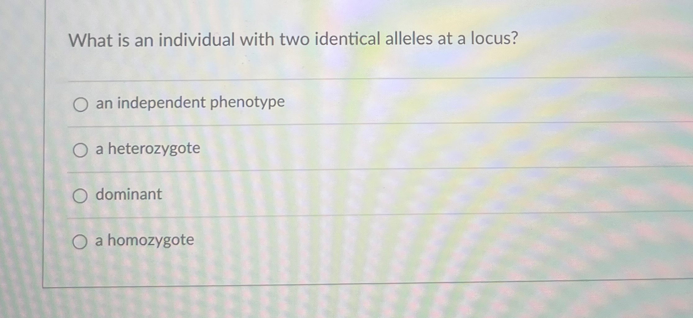 Solved What is an individual with two identical alleles at a | Chegg.com