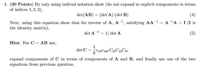 Solved By Only Using Indicial Notation Show (do Not Expand | Chegg.com