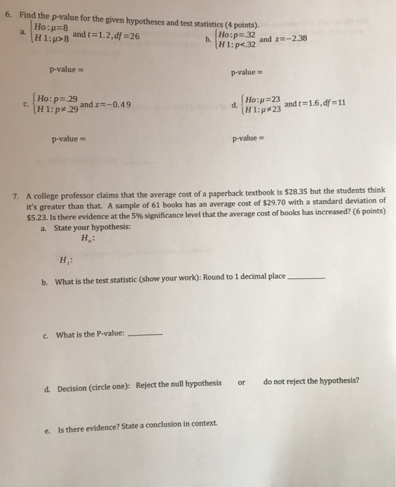 Solved 6. Find the p-value for the given hypotheses and test | Chegg.com