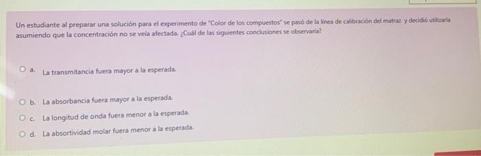 Un Estudiante Al Preparar Una Solución Para El | Chegg.com