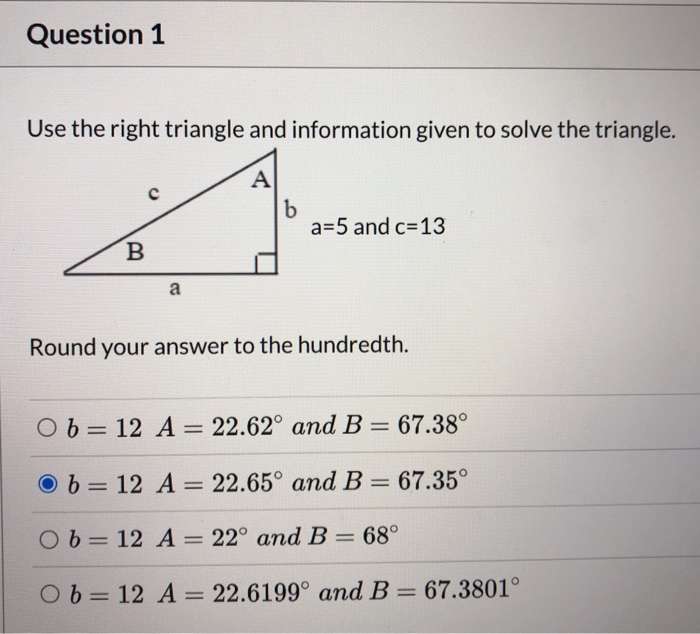 Solved Question 1 Use the right triangle and information | Chegg.com