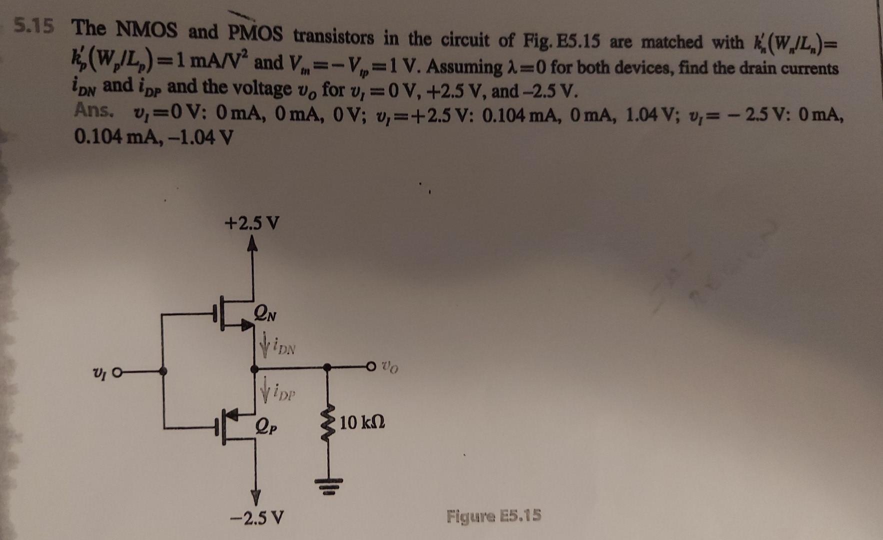 Solved 5 The NMOS and PMOS transistors in the circuit of | Chegg.com