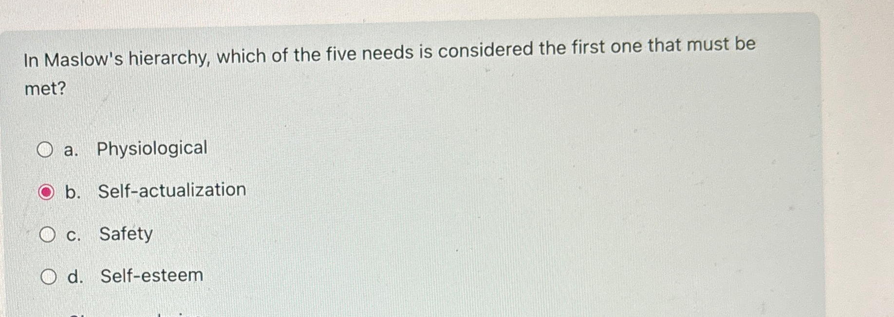 Solved In Maslow's hierarchy, which of the five needs is | Chegg.com