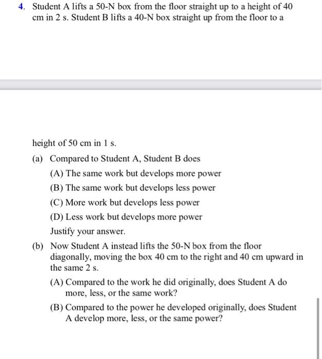 Solved 4 Student A Lifts A 50 N Box From The Floor Straight Chegg Com