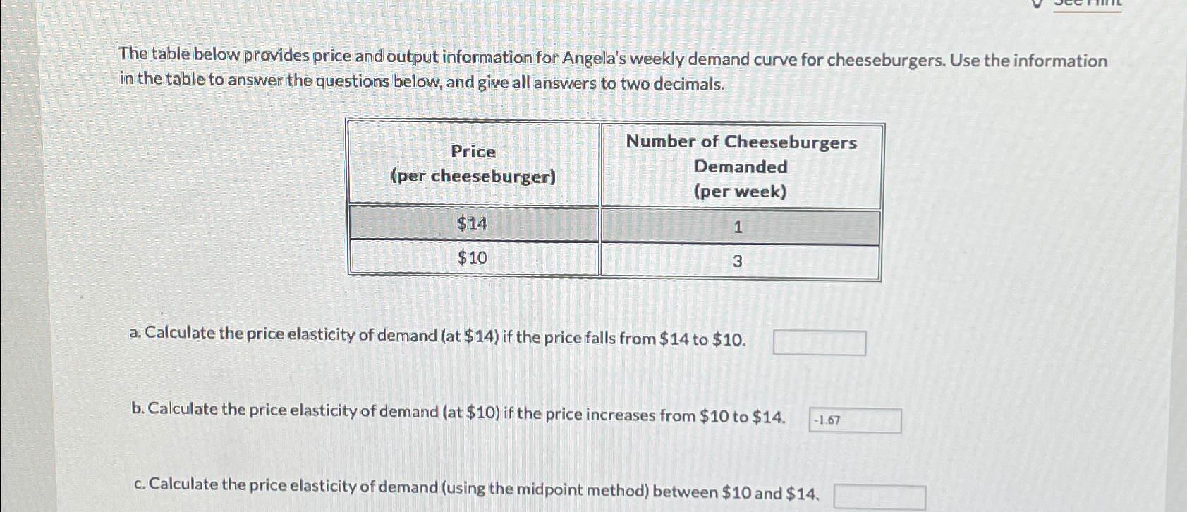 Solved The table below provides price and output information | Chegg.com